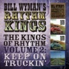 The Kings of Rhythm, Vol. 2: Keep On Truckin' artwork