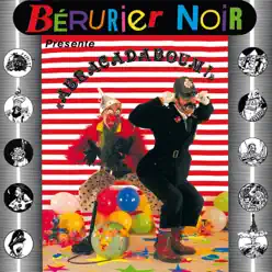 Abracadaboum - Bérurier Noir