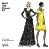 Hold the Corner EP (feat. The Mike Flowers Pops) album lyrics, reviews, download