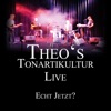 Echt jetzt? (Live) - Single