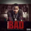 Stream & download Bad - Single