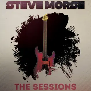 last ned album Steve Morse - The Sessions