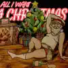 All I Want 4 Christmas - Single album lyrics, reviews, download
