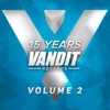 15 Years of VANDIT Records (The Remixes, Vol. 2)