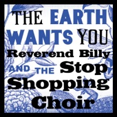 Reverend Billy and the Stop Shopping Choir - Shopocalypse