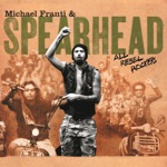 Michael Franti & Spearhead - High Low (feat. Zap Mama)