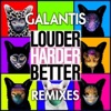 Louder, Harder, Better (Remixes) - EP