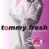 Tommy Fresh - Megamix, Vol. 1 (Megamix)