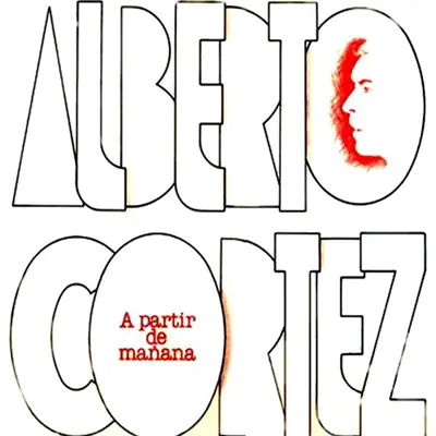 A Partir De Mañana - Alberto Cortez