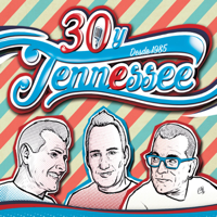 Tennessee - 30 y Tennessee (1985-2015) [30º Aniversario] artwork