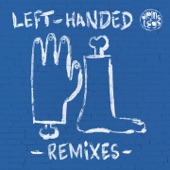 Left-Handed Remixes artwork