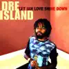 Let Jah Love Shine Down - Single album lyrics, reviews, download