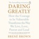 Brené Brown - Daring Greatly: How the Courage to Be Vulnerable Transforms the Way We Live, Love, Parent, and Lead (Unabridged)