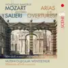 Stream & download Mozart & Salieri: Arien und Ouvertüren