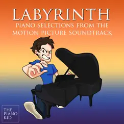 Labyrinth (Piano Selections from the Motion Picture Soundtrack) by The Piano Kid album reviews, ratings, credits