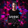 Dannic Presents Fonk, 2016