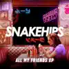 All My Friends (feat. Tinashe & Chance The Rapper) song lyrics