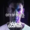 City of Lights (feat. Dia) - Single album lyrics, reviews, download