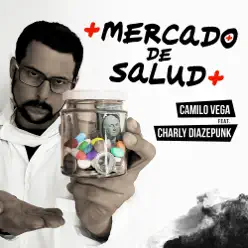 Mercado de Salud - Single - Camilo Vega Mercado de Salud - Single - Camilo Vega