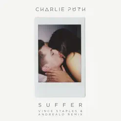 Suffer (Vince Staples & AndreaLo Remix) - Single - Charlie Puth