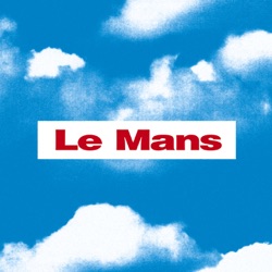 Le Mans - Un Rayo de Sol