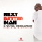 Next Better Man (feat. Mampintsha) - L'vovo Derrango lyrics