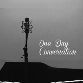 One Day Conversation artwork