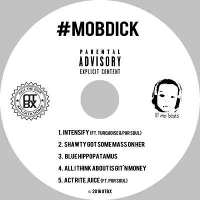 #MoBDick - EP - Mo B. Dick #MoBDick - EP - Mo B. Dick