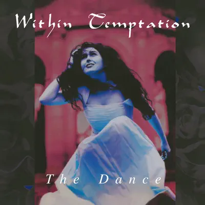 The Dance - EP - Within Temptation