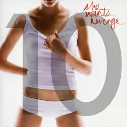 Never - Single - She Wants Revenge Never - Single - She Wants Revenge