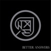 Better Answers - Single