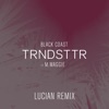 Trndsttr (feat. M. Maggie) [Lucian Remix] - Single artwork