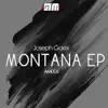 Montana - EP album lyrics, reviews, download