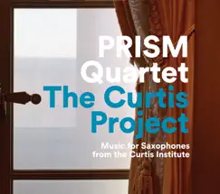 The Curtis Project by PRISM Quartet album reviews, ratings, credits