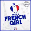 Stream & download In Love with a French Girl (feat. Chico) - Single