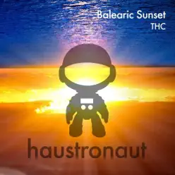 Balearic Sunset - Single - THC Balearic Sunset - Single - THC