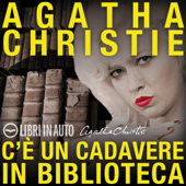 C'è un cadavere in biblioteca - Agatha Christie