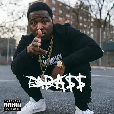 Badass - Single - Troy Ave