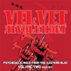 Velvet Revolutions: Psychedelic Rock from the Eastern Bloc, Vol. 2 1968-1971