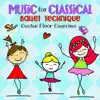 Music for Classical Ballet Class: Technique Floor Exercises album lyrics, reviews, download