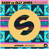 Ecuador - Sash! & Olly James