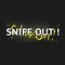 SNIFF OUT ! - Single
