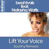 Lift Your Voice (Soulshy Remixes) [feat. Natasha Watts] - EP album lyrics, reviews, download
