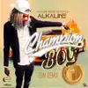 Stream & download Champion Boy (EDM Remix) - Single