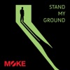 Stand My Ground - Single
