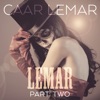Lemar, Part Two