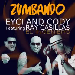 Zumbando (Radio Edit) - Single - Eyci and Cody