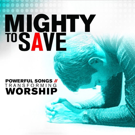 Cover artwork for Mighty to Save