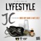 Lyfestyle (feat. Birch Boy Barie & Nate Deez) - JC lyrics