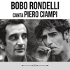 Bobo Rondelli canta Piero Ciampi